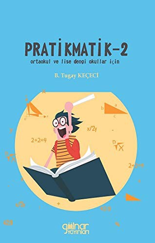 Pratikmatik 2 / Ortaokul ve Lise Dengi Okullar İçin kitap kapağı