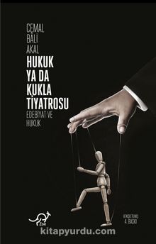 Hukuk ya da Kukla Tiyatrosu & Edebiyat ve Hukuk kitap kapağı