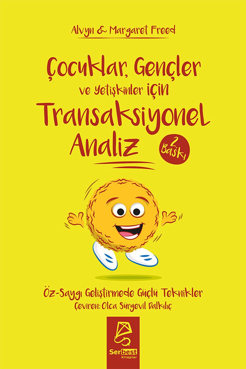 Çocuklar, Gençler ve Yetişkinler için Transaksiyonel Analiz Öz-Saygı Geliştirmede Güçlü Teknikler kitap kapağı