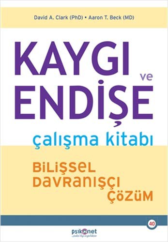 Kaygı ve Endişe Çalışma Kitabı kitap kapağı