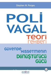 Polivagal Teori Rehberi & Güvende Hissetmenin Dönüştürücü Gücü kitap kapağı