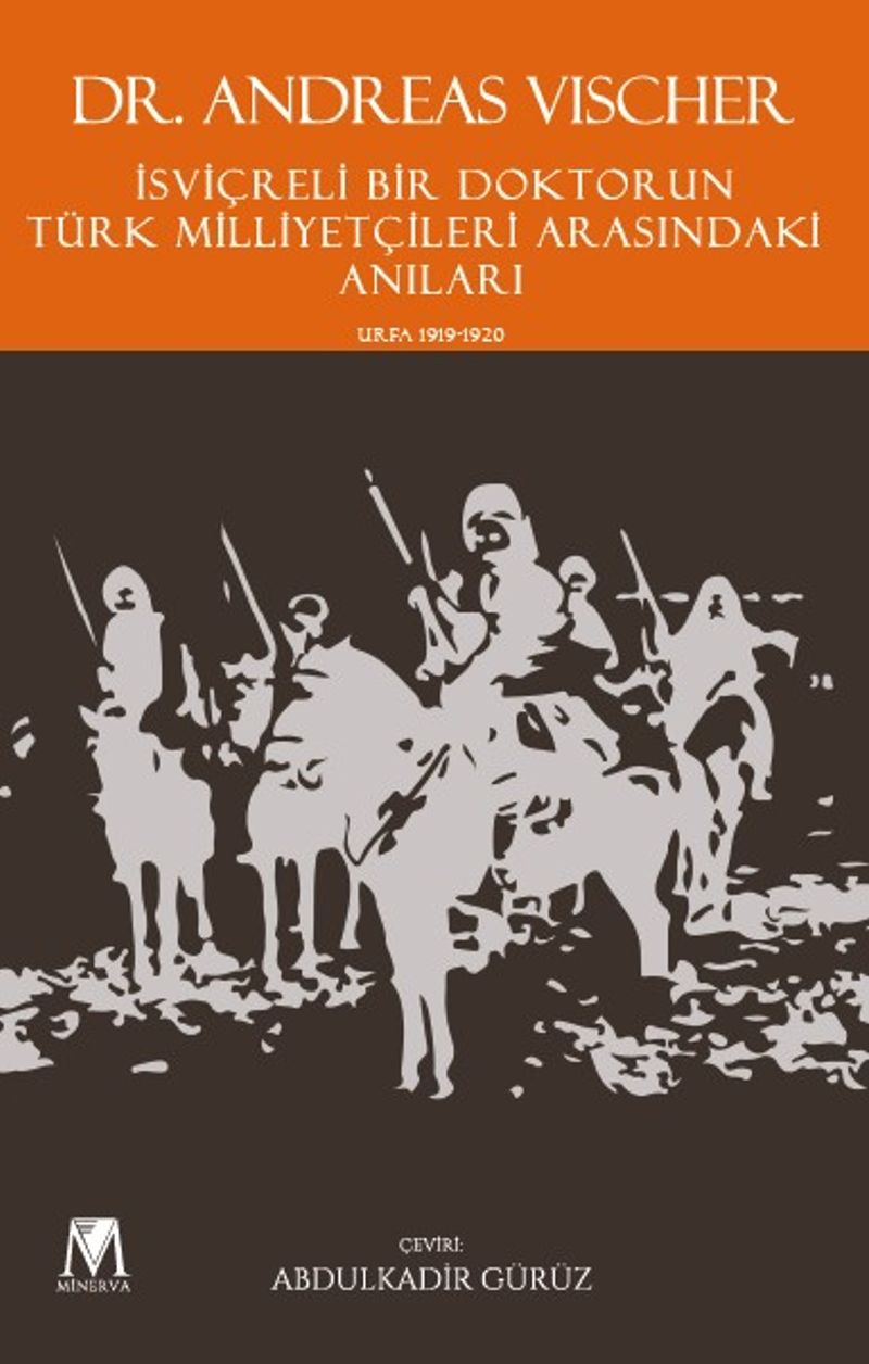 İsviçreli Bir Doktorun Türk Milliyetçileri Arasındaki Anıları kitap kapağı