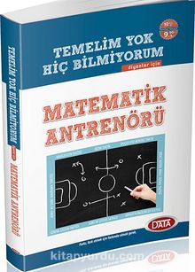 Matematik Antrenörü / Temelim Yok Hiç Bilmiyorum Diyenler İçin kitap kapağı