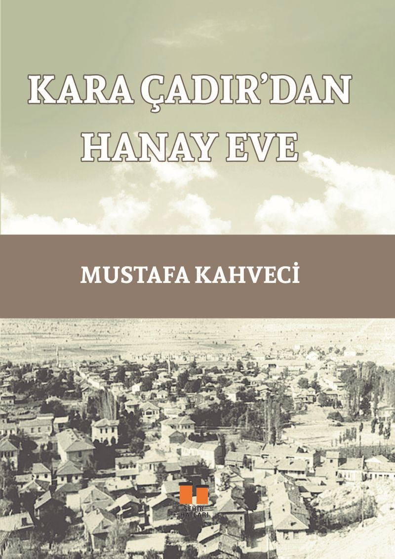 Kara Çadır'dan Hanay Eve kitap kapağı