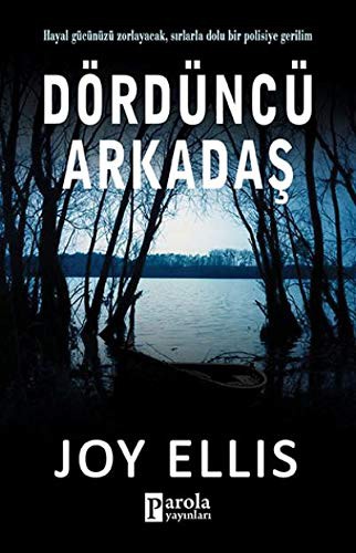 Dördüncü Arkadaş kitap kapağı