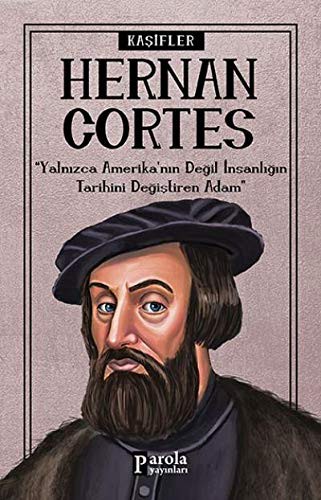 Hernan Cortes / Kaşifler kitap kapağı