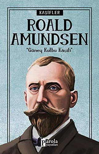 Roald Amundsen / Kaşifler kitap kapağı