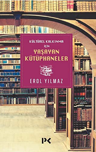 Kültürel Kalkınma için Yaşayan Kütüphaneler kitap kapağı