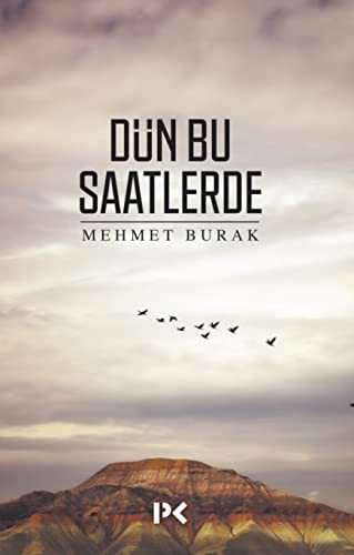 Dün Bu Saatlerde kitap kapağı