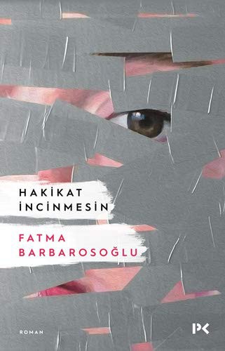 Hakikat İncinmesin kitap kapağı