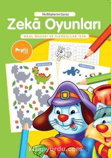 Zeka Oyunları / İlk Bilgilerim Serisi kitap kapağı