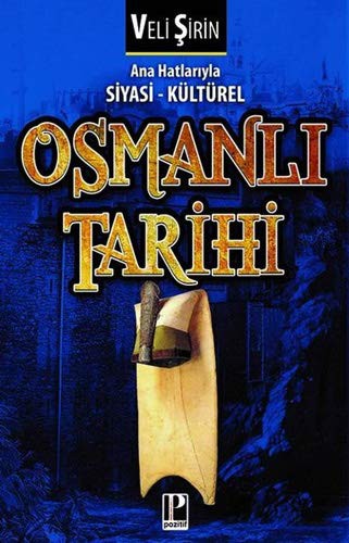 Ana Hatlarıyla Siyasi-Kültürel Osmanlı Tarihi kitap kapağı