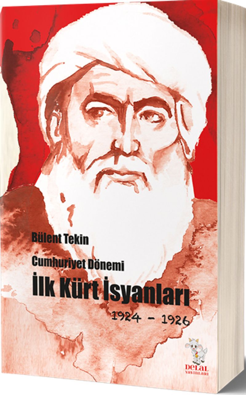 Cumhuriyet Dönemi İlk Kürt İsyanları (1924-1926) kitap kapağı