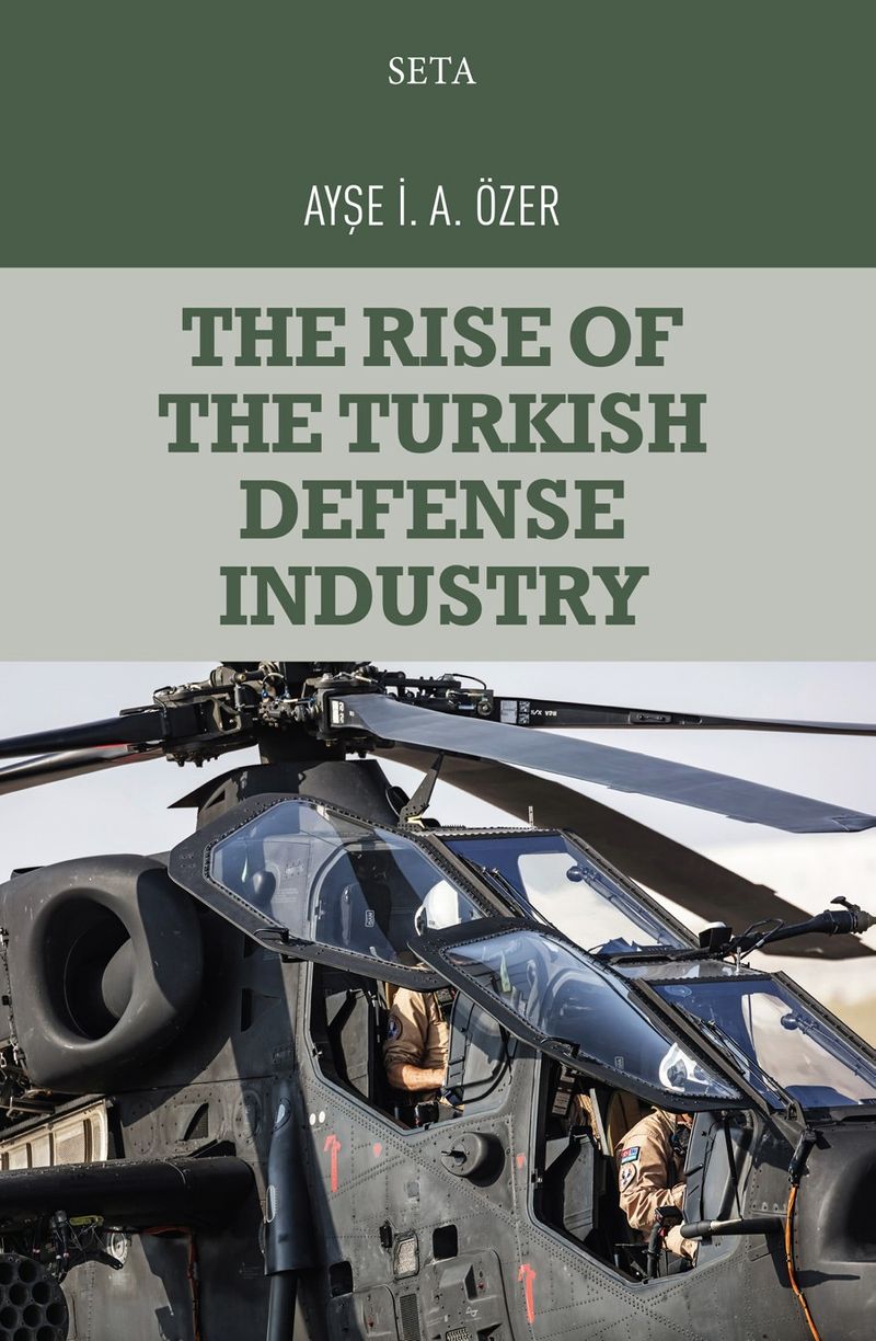 The Rise of the Turkish Defense Industry kitap kapağı