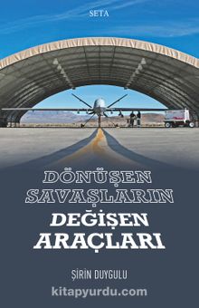 Dönüşen Savaşların Değişen Araçları kitap kapağı