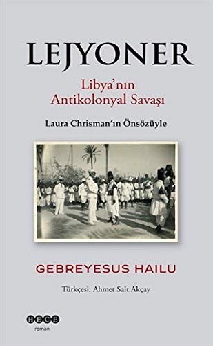 Lejyoner & Libya’nın Antikolonyal Savaşı kitap kapağı