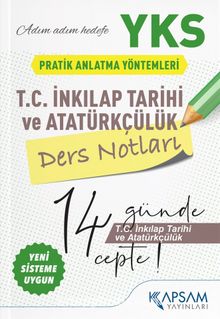 YKS (TYT-AYT) T. C. İnkılap Tarihi ve Atatürkçülük Ders Notları kitap kapağı