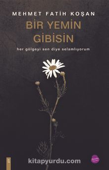 Bir Yemin Gibisin kitap kapağı