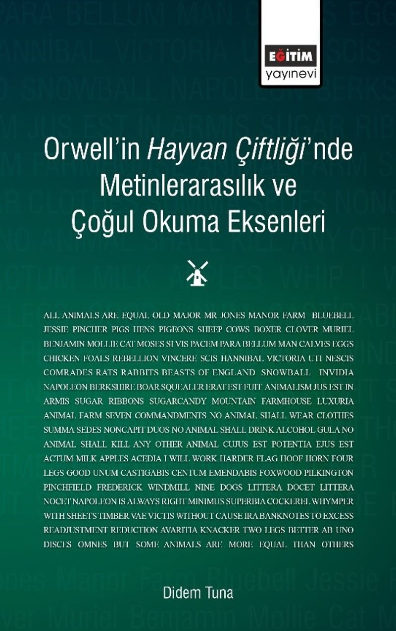 Orwell'in Hayvan Çiftliği'nde Metinlerarasılık ve Çoğul Okuma kitap kapağı