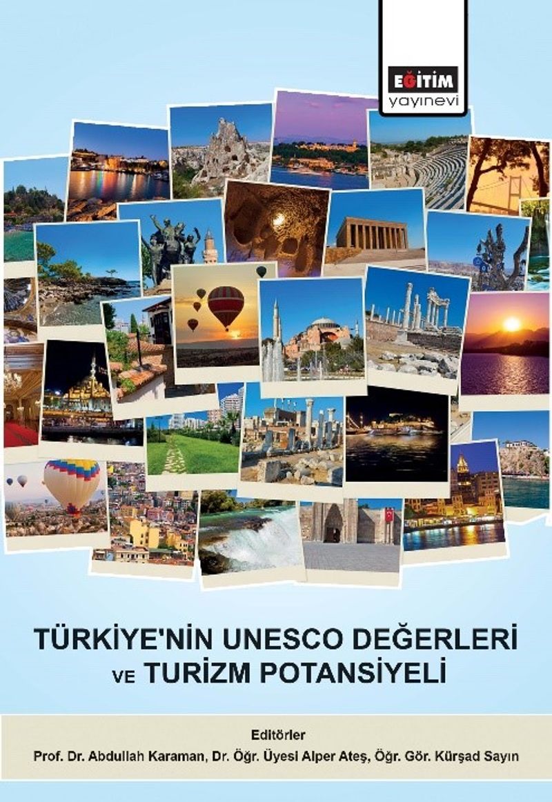 Türkiye'nin Unesco Değerleri ve Turizm Potansiyeli kitap kapağı
