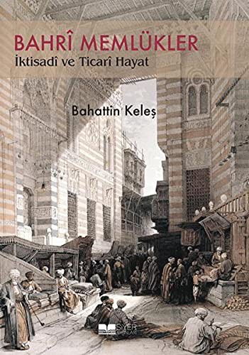 Bahri Memlükler İktisadi ve Ticari Hayat kitap kapağı
