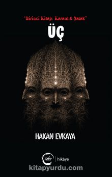 Üç (Birinci Kitap: Karanlık Şafak) kitap kapağı