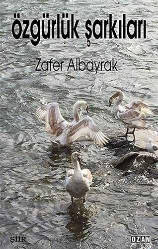 Özgürlük Şarkıları kitap kapağı