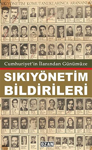 Cumhuriyet’in İlanından Günümüzde Sıkıyönetim Bildirileri kitap kapağı
