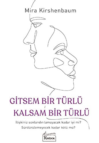 Gitsem Bir Türlü Kalsam Bir Türlü kitap kapağı
