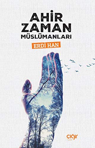 Ahir Zaman Müslümanları kitap kapağı
