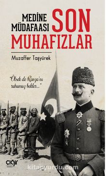 Medine Müdafaası ve Son Muhafızlar kitap kapağı