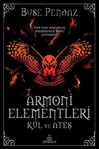 Armoni Elementleri: Kül ve Ateş (Ciltli) kitap kapağı
