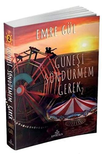 Güneşi Söndürmem Gerek 2 (Karton Kapak) kitap kapağı