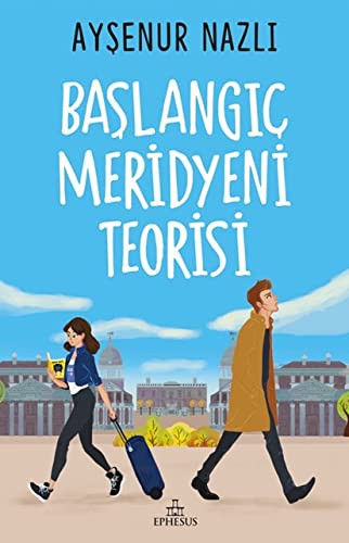 Başlangıç Meridyeni Teorisi (Ciltsiz) kitap kapağı