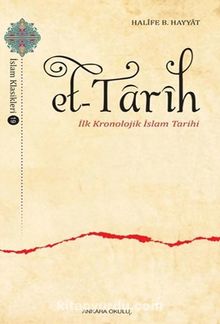 Et-Tarih & İlk Kronolojik İslam Tarihi kitap kapağı