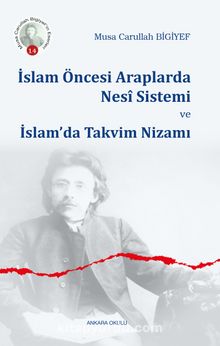 İslam Öncesi Araplarda Nesî Sistemi ve İslam’da Takvim Nizamı kitap kapağı
