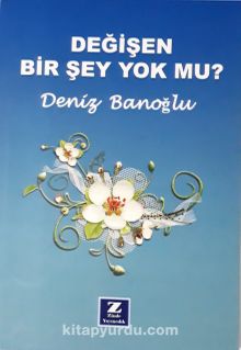 Değişen Bir Şey Yok mu? kitap kapağı