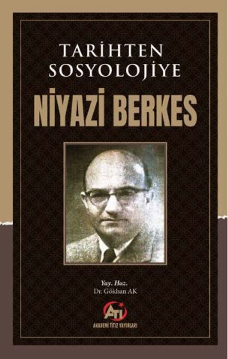 Kitabın ismi: Tarihten Sosyolojiye Niyazi Berkes kitap kapağı