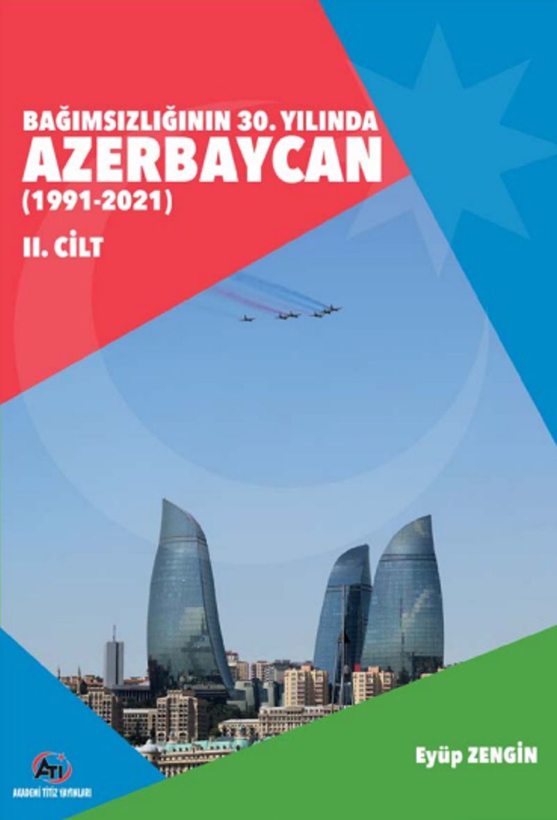 Bağımsızlığının 30. Yılında Azerbaycan (1991-2021) (2. Cilt) kitap kapağı