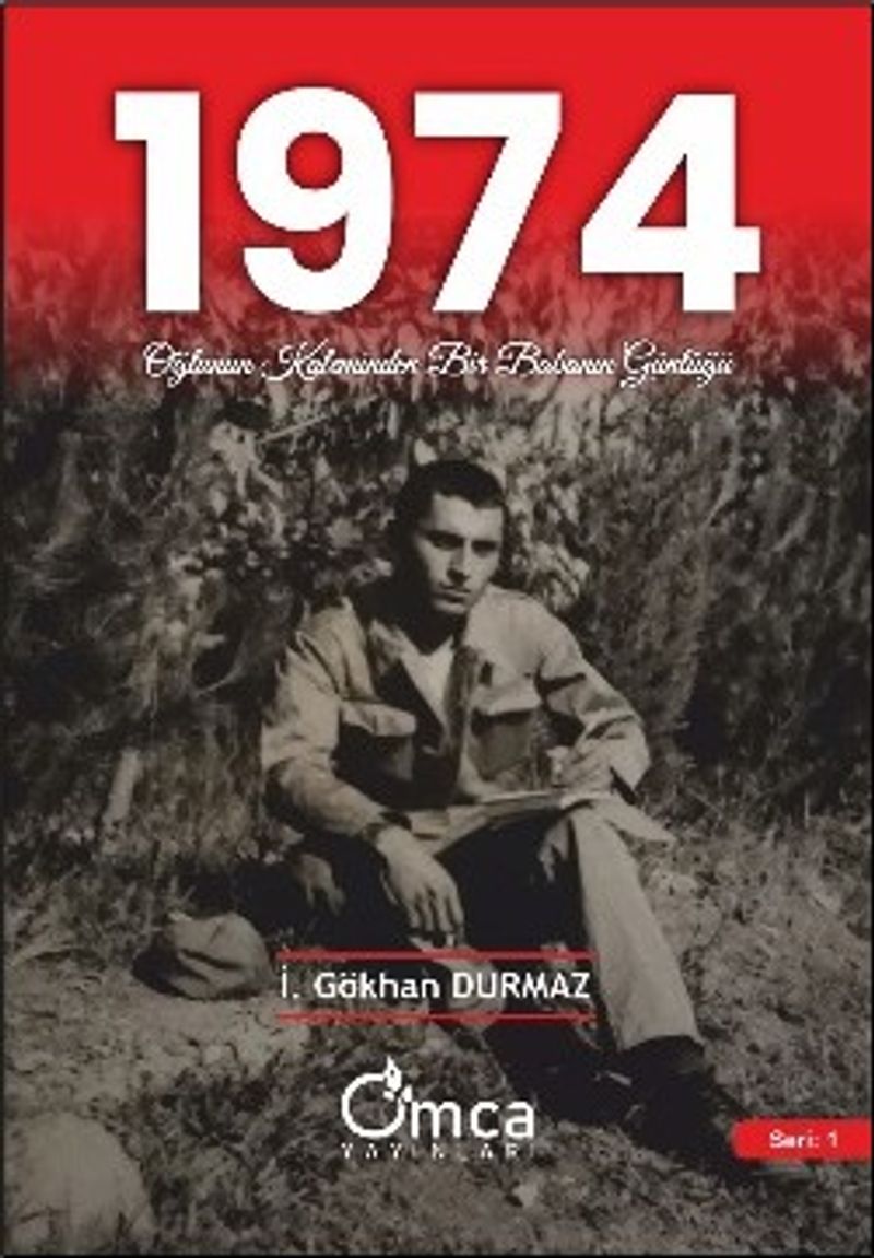 1974 Oğlunun Kaleminden Bir Babanın Günlüğü kitap kapağı