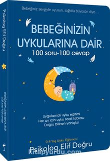Bebeğinizin Uykularına Dair 100 Soru - 100 Cevap kitap kapağı