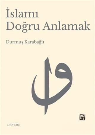 İslamı Doğru Anlamak kitap kapağı