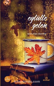 Eylülle Gelen kitap kapağı