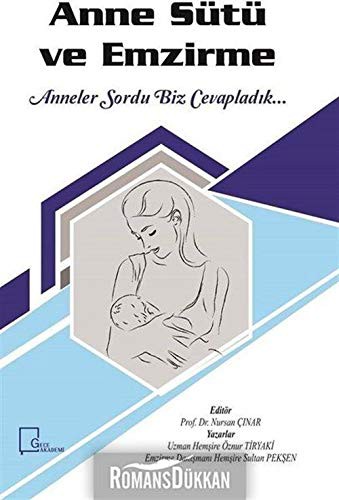 Anne Sütü ve Emzirme & Anneler Sordu Biz Cevapladık kitap kapağı