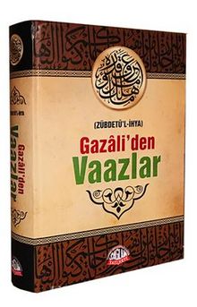 Gazali’den Vaazlar  ( Zübdetü’l-İhya ) kitap kapağı