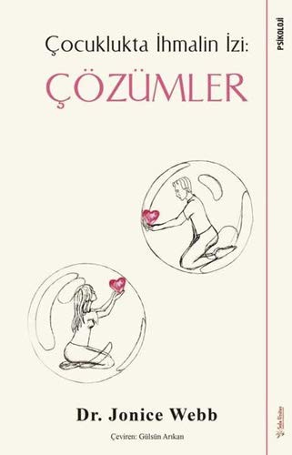 Çözümler - Çocuklukta İhmalin İzi kitap kapağı