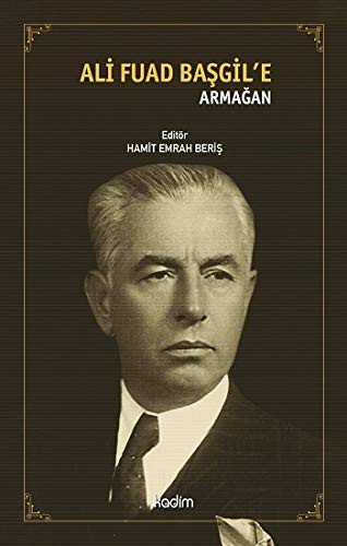 Ali Fuad Başgil'e Armağan kitap kapağı