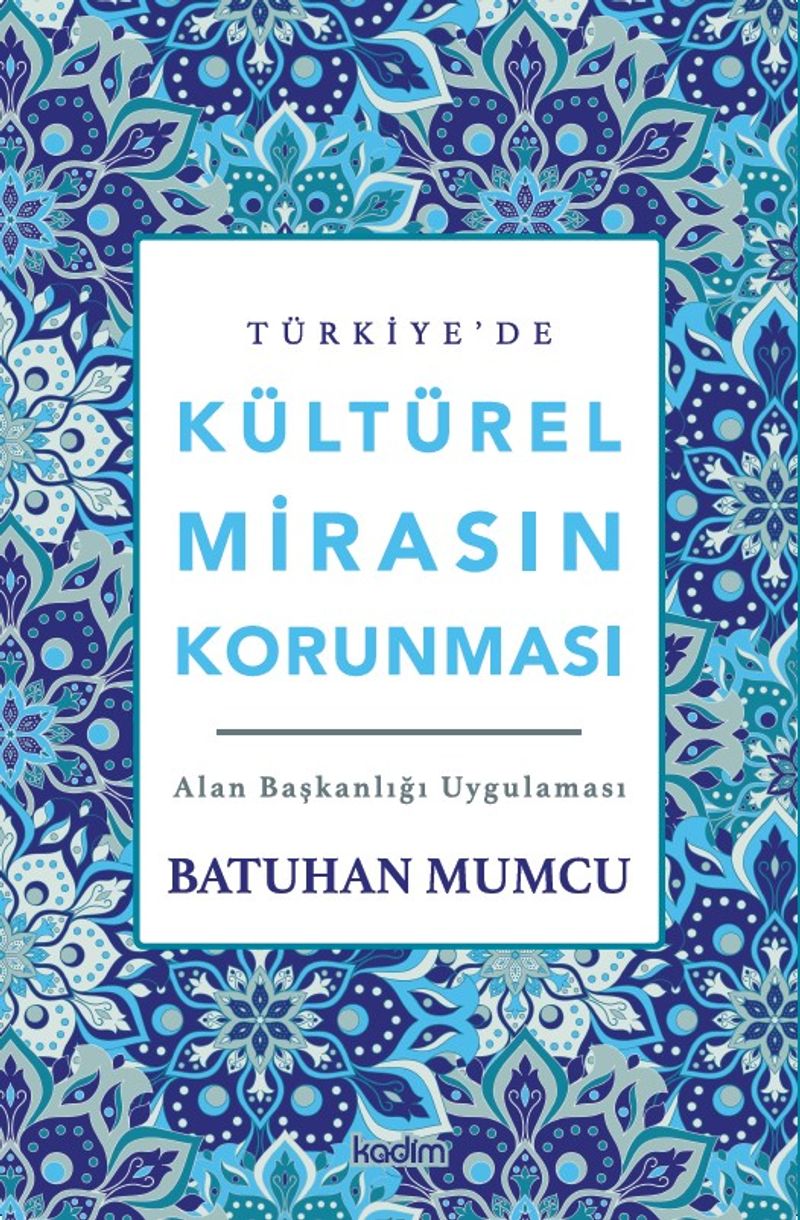 Türkiye'de Kültürel Mirasın Korunması kitap kapağı