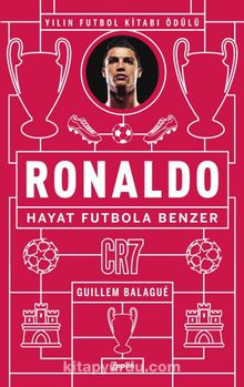 Ronaldo: Hayat Futbola Benzer kitap kapağı