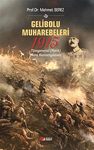Gelibolu Muharebeleri 1915 kitap kapağı